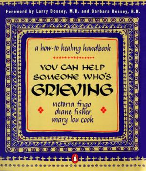 Paperback You Can Help Someone Who's Grieving Book