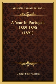 Paperback A Year In Portugal, 1889-1890 (1891) Book