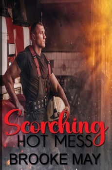 Paperback Scorching Hot Mess Book