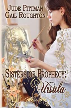 Paperback Sisters of Prophecy, Ursula Book