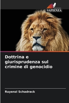 Paperback Dottrina e giurisprudenza sul crimine di genocidio [Italian] Book