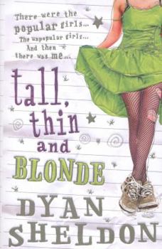Paperback Tall, Thin and Blonde. Dyan Sheldon Book