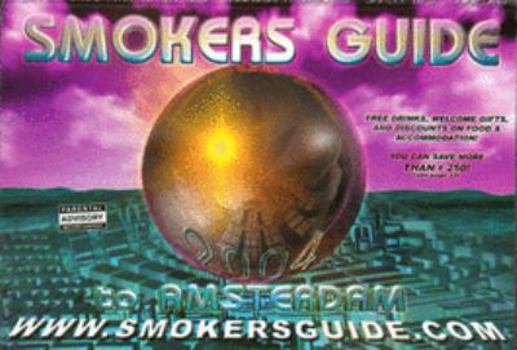 Paperback Smokers Guide to Amsterdam Book