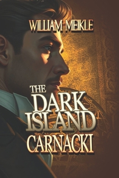 Paperback The Dark Island: A Carnacki Novella Book
