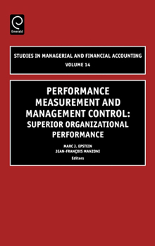 Hardcover Performance Measurement and Management Control: Superior Organizational Performance Book