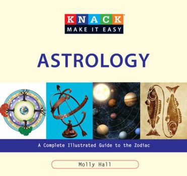 Paperback Astrology: A Complete Illustrated Guide to the Zodiac Book