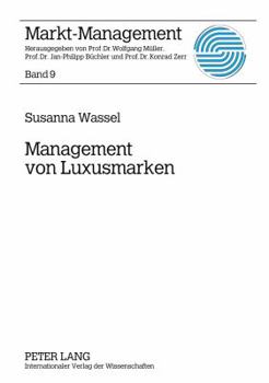 Hardcover Management von Luxusmarken: Konzeption und Best Practices [German] Book