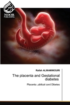 Paperback The placenta and Gestational diabetes [Arabic] Book