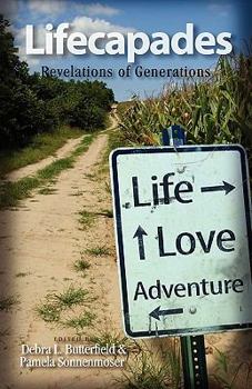 Paperback Lifecapades: Revelations of Generations Book