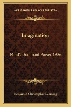 IMAGINATION Mind's Dominant Power