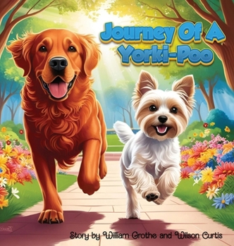 Hardcover Journey of a Yorki-Poo Book