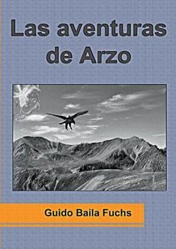 Paperback Las aventuras de Arzo [Spanish] Book