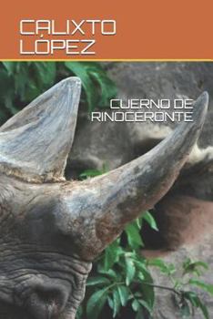 Paperback Cuerno de Rinoceronte [Spanish] Book