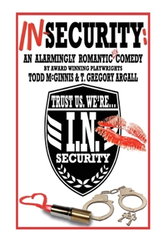 Paperback In-Security: An Alarmingly Romantic Comedy Book