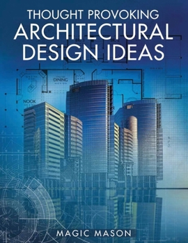 Paperback Thought Provoking Architectural Design Ideas Book