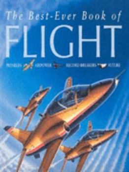 Paperback Best Ever Book Of Flight Book