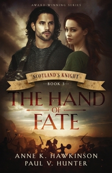 Paperback Scotland's Knight: The Hand of Fate Book