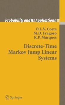 Paperback Discrete-Time Markov Jump Linear Systems Book