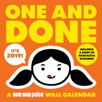 Calendar One and Done: A Nom Nom Paleo 2019 Wall Calendar Book