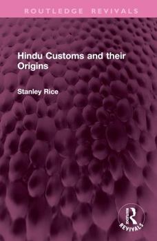 Hardcover Hindu Customs and Their Origins Book