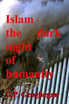 Paperback Islam - The Dark Night Of Humanity Book