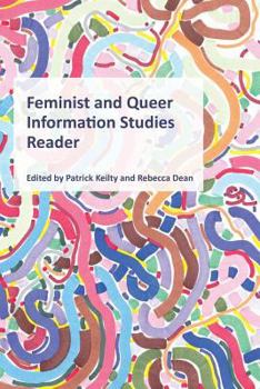 Paperback Feminist and Queer Information Studies Reader Book