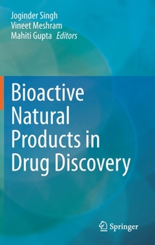 Hardcover Bioactive Natural Products in Drug Discovery Book