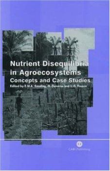 Hardcover Nutrient Disequilibria in Agroecosystems: Concepts and Case Studies Book