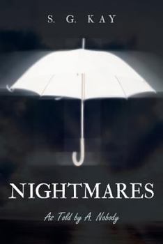 Paperback Nightmares: As Told by A. Nobody Book