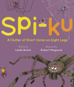 Library Binding Spi-Ku: A Clutter of Short Verse on Eight Legs Book