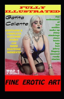 Paperback Gatita Caliente Vol.1: Fine Erotic Art Book