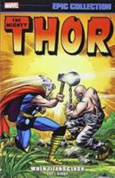 Thor Epic Collection Vol. 2: When Titans Clash - Book #2 of the Thor Epic Collection