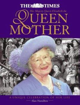 Hardcover The "Times" Book of the Queen Mother Book