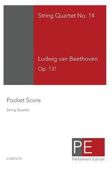 Ludwig Van Beethoven - String Quartet No.14 - Op.18 No.14 - A Full Score