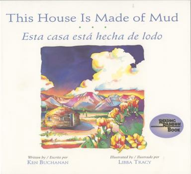 Paperback This House Is Made of Mud/Esta Casa Esta... Book