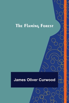 Paperback The Flaming Forest Book