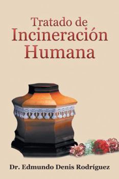 Paperback Tratado De Incineración Humana [Spanish] Book