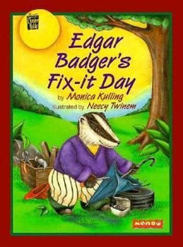 Paperback Edgar Badger's Fix-It Day (Mondo Chapter Books) Book