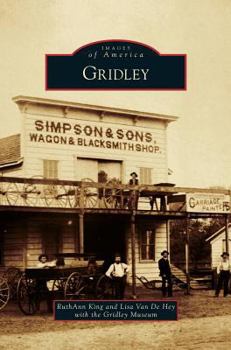 Gridley - Book  of the Images of America: California