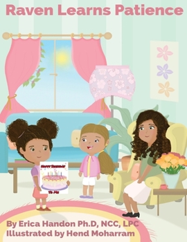 Paperback Raven Learns Patience Book