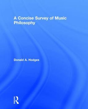 Hardcover A Concise Survey of Music Philosophy Book