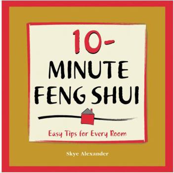 Paperback 10-Minute Feng-Shui: Easy Tips for Every Room Book