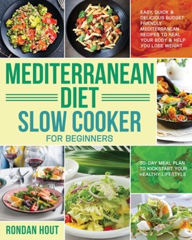 Paperback Mediterranean Diet Slow Cooker for Beginners Book