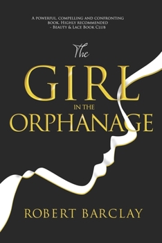 Paperback The Girl in the Orphanage Book