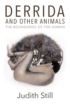 Hardcover Derrida and Other Animals: The Boundaries of the Human Book