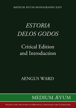 Paperback Estoria delos Godos: Critical Edition and Introduction Book