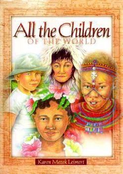 Hardcover All the Children of the World Book