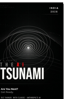 The AI Tsunami: Are You Next? Get Ready.