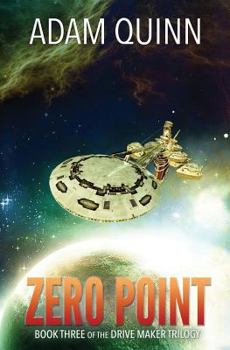 Paperback Zero Point (Book Three of the Drive Maker Trilogy): A Galactic Space Opera Adventure Book