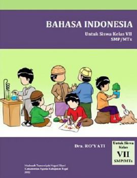 Paperback Bahasa Indonesia, Untuk Siswa Kelas VII Smp/MTS [Indonesian] Book